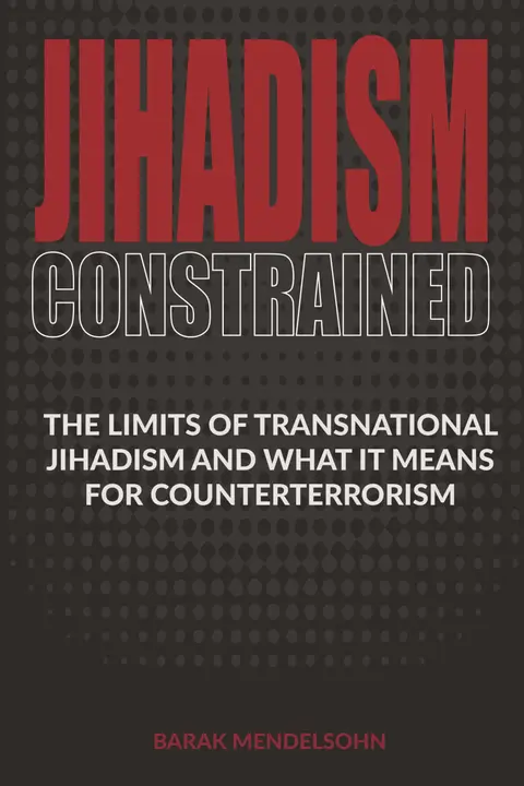 Cover of Jihadism Constrained