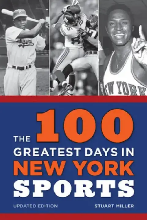 Cover of 100 Greatest Days in New York Sports