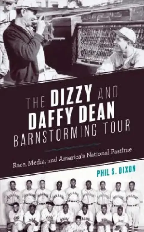 Cover of Dizzy and Daffy Dean Barnstorming Tour