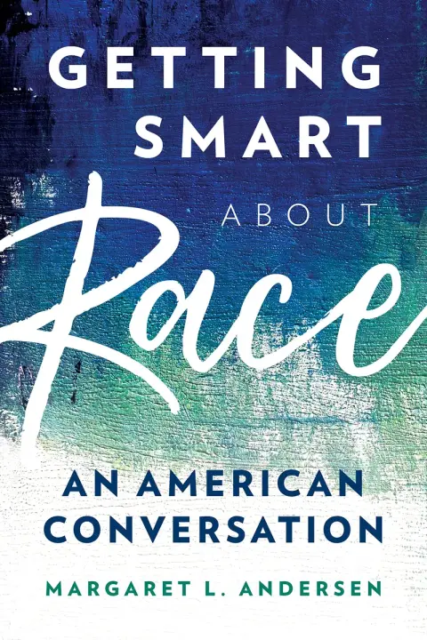 Cover of Getting Smart about Race