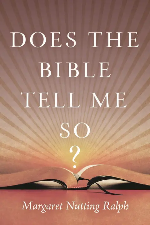 Cover of Does the Bible Tell Me So?
