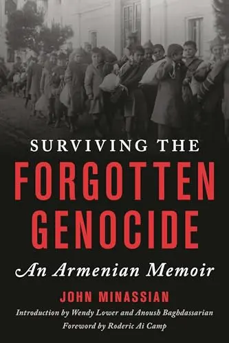Cover of Surviving the Forgotten Genocide