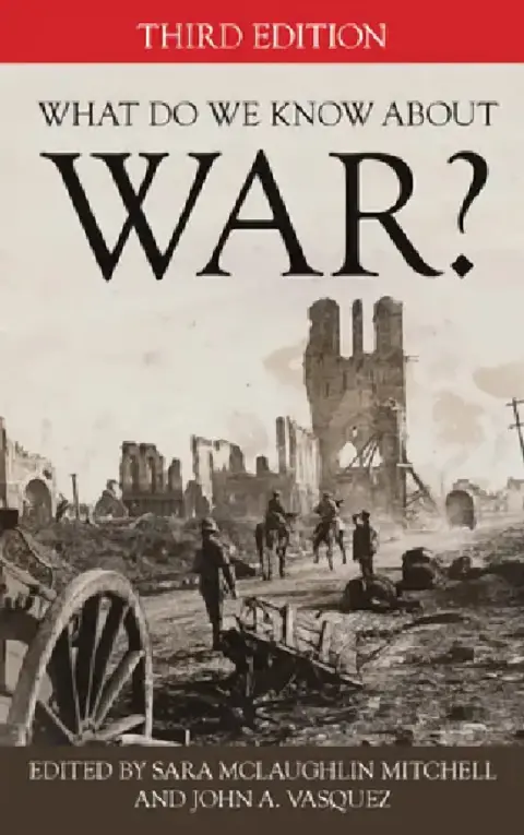 Cover of What Do We Know about War?