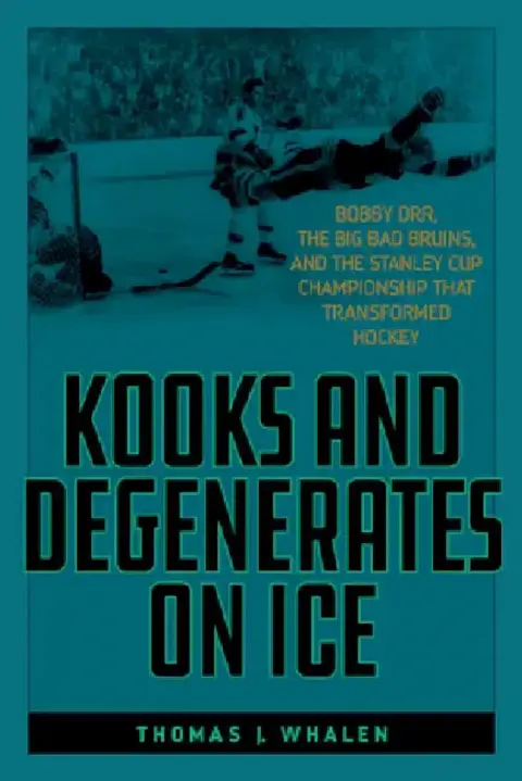 Cover of Kooks and Degenerates on Ice