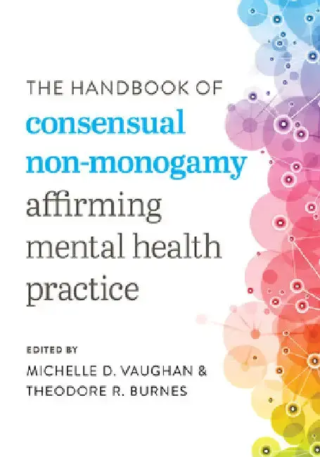 Cover of Handbook of Consensual Non-Monogamy
