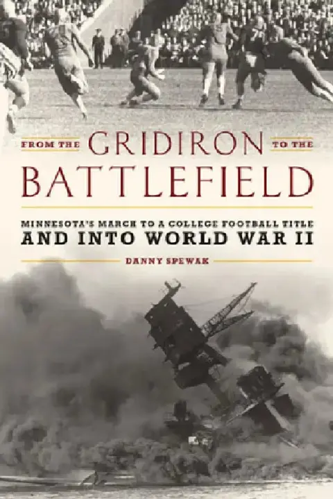 Cover of From the Gridiron to the Battlefield