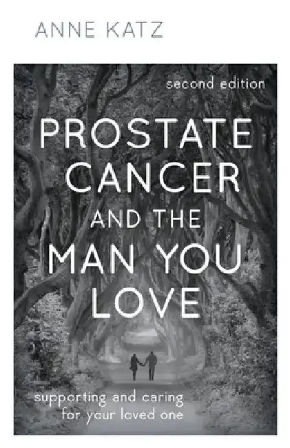 Cover of Prostate Cancer and the Man You Love