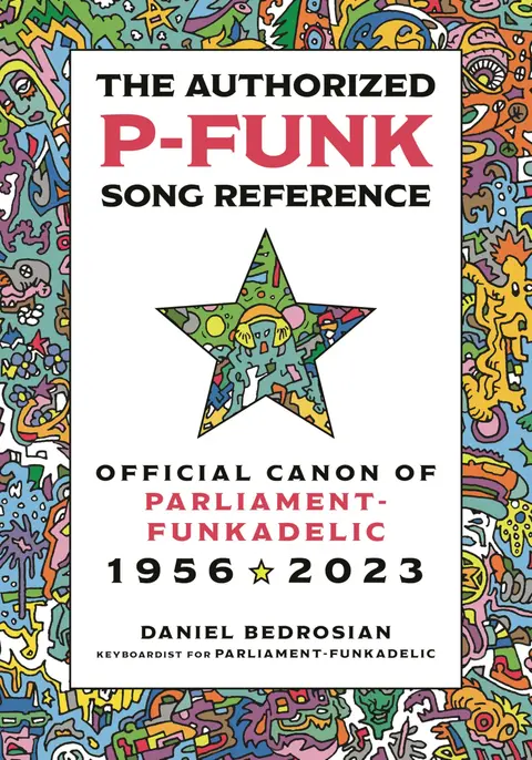 Cover of The Authorized P-Funk Song Reference