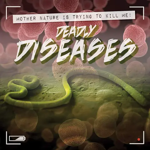 Cover of Deadly Diseases