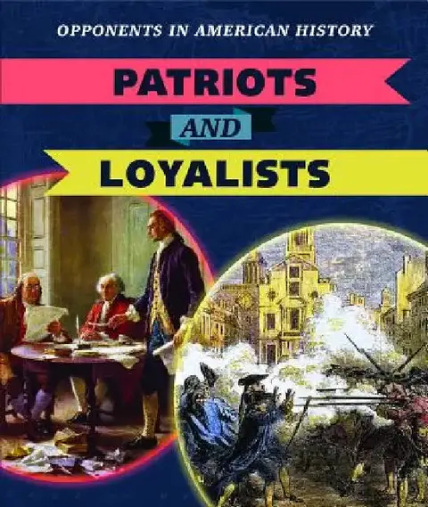 Cover of Patriots and Loyalists