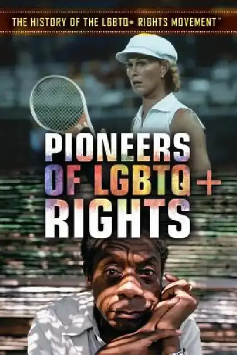 Cover of Pioneers of LGBTQ+ Rights