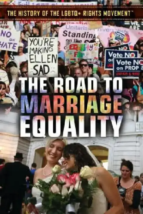 Cover of The Road to Marriage Equality