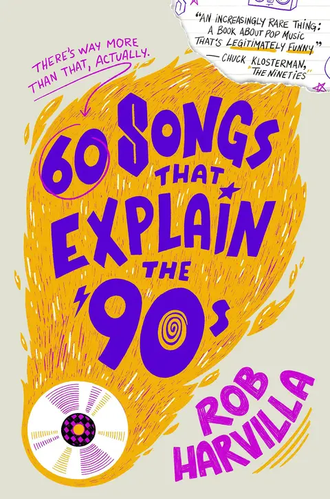 Cover of 60 Songs That Explain the '90s