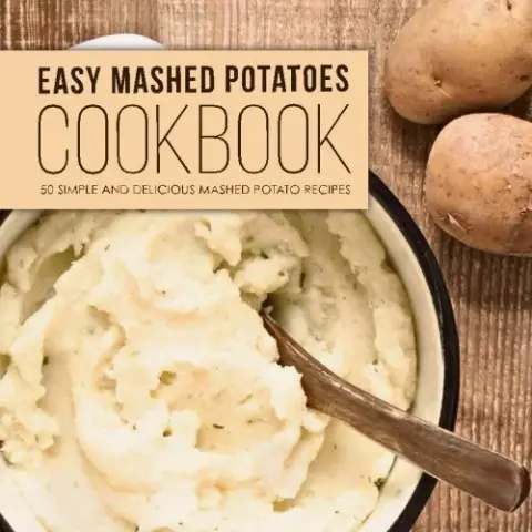 Cover of Easy Mashed Potatoes Cookbook