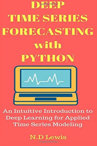 Cover of Deep Time Series Forecasting with Python