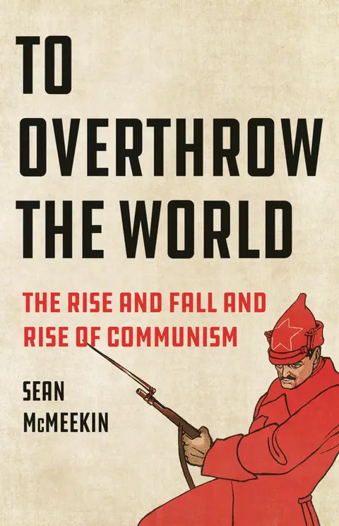 Cover of To Overthrow the World