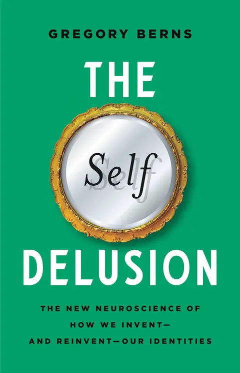 Cover of The Self Delusion