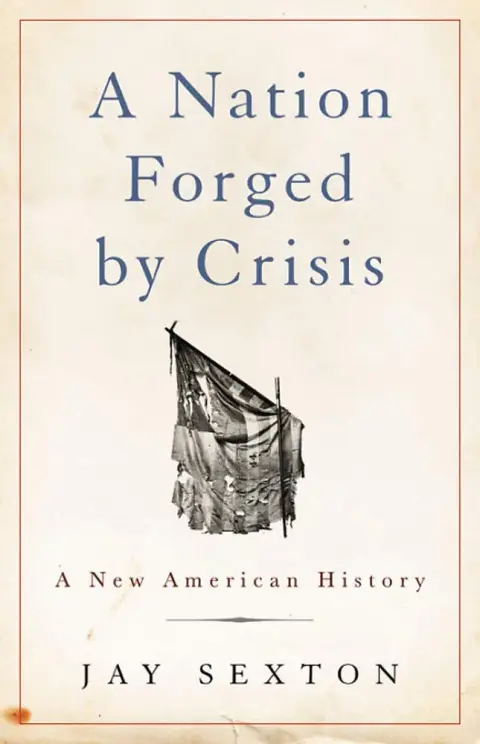 Cover of A Nation Forged by Crisis