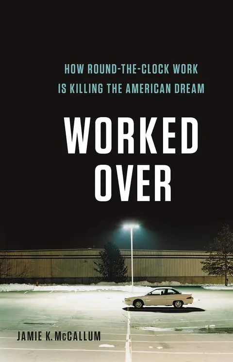 Cover of Worked Over