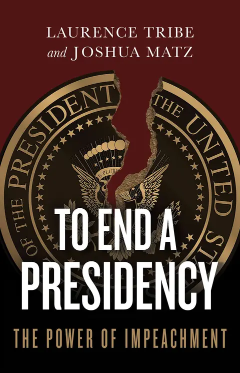 Cover of To End a Presidency