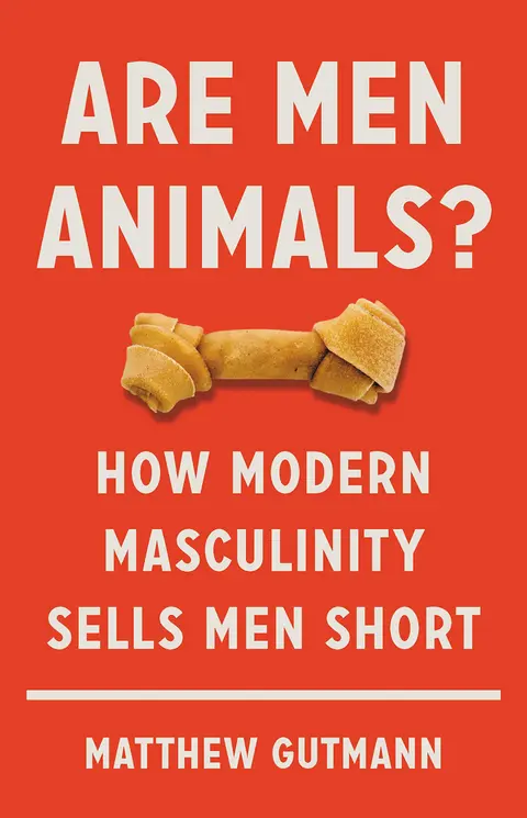 Cover of Are Men Animals?