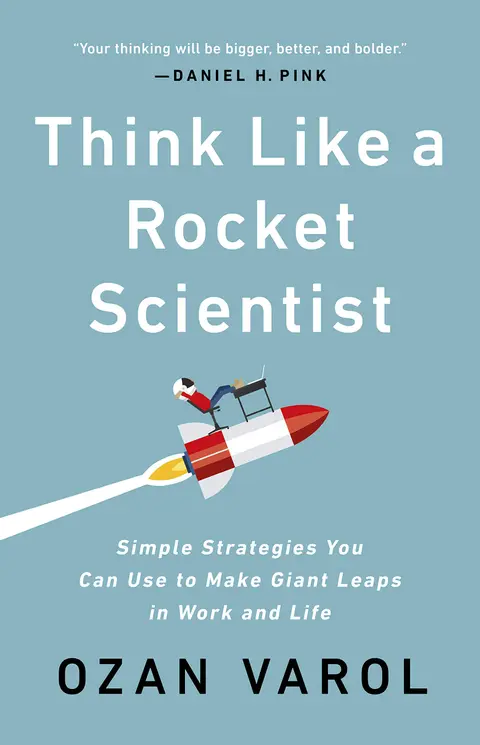 Cover of Think Like a Rocket Scientist