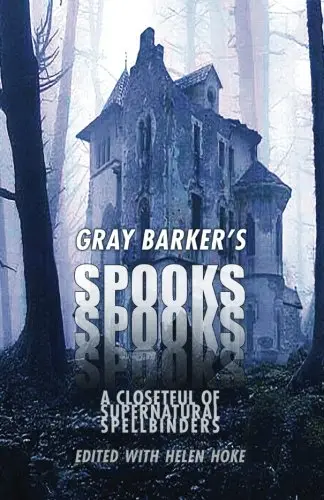 Cover of Gray Barker's Spooks, Spooks, Spooks