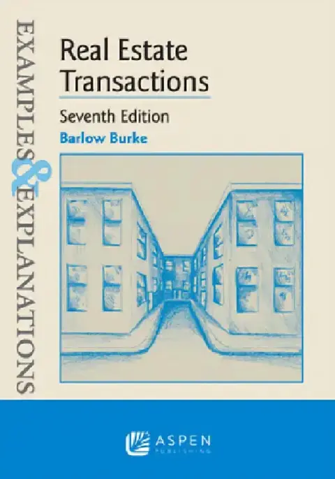 Cover of Examples & Explanations for Real Estate Transactions