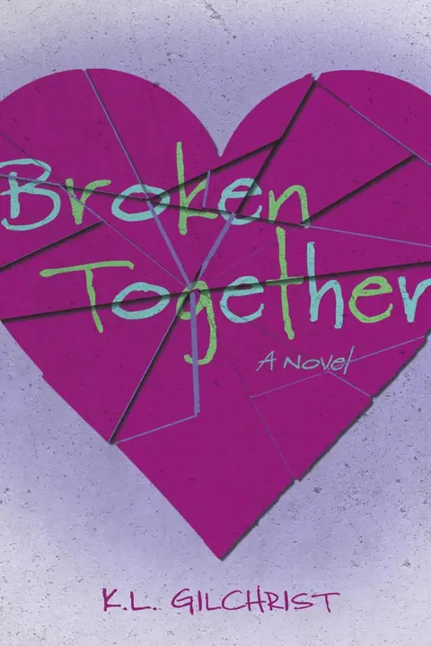 Cover of Broken Together