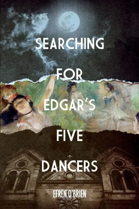 Cover of Searching for Edgar's Five Dancers
