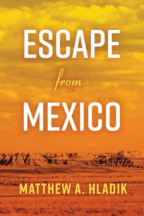 Cover of Escape from Mexico