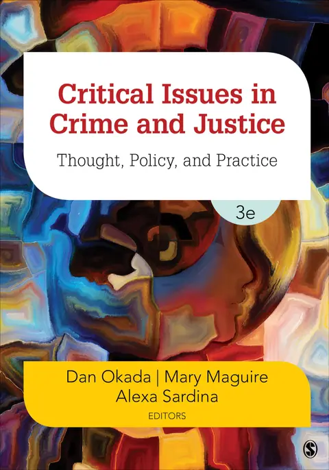 Cover of Critical Issues in Crime and Justice Thought, Policy, and Practice 3Rd Edition