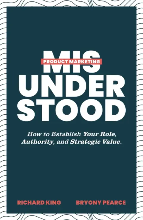 Cover of Product Marketing Misunderstood
