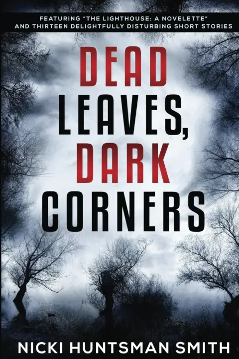 Cover of Dead Leaves, Dark Corners