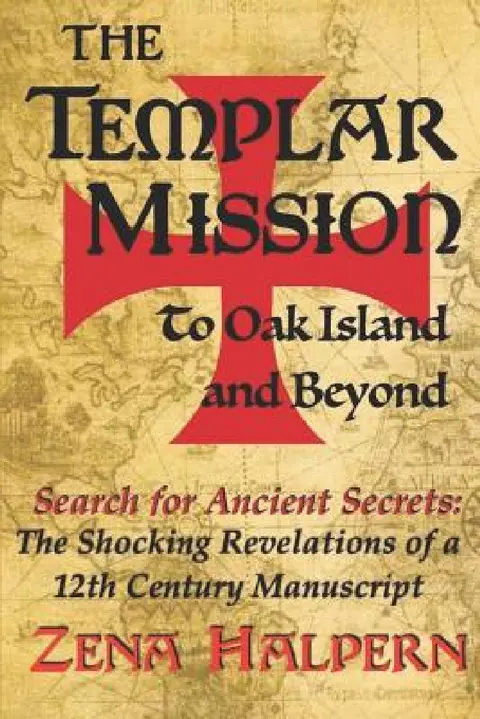 Cover of The Templar Mission to Oak Island and Beyond