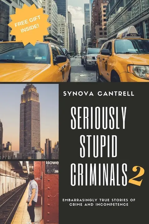 Cover of Seriously Stupid Criminals