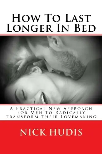 Cover of How to Last Longer in Bed