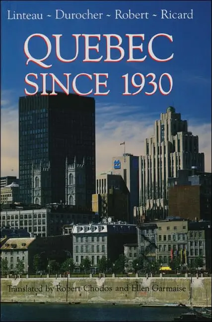 Cover of Quebec Since 1930