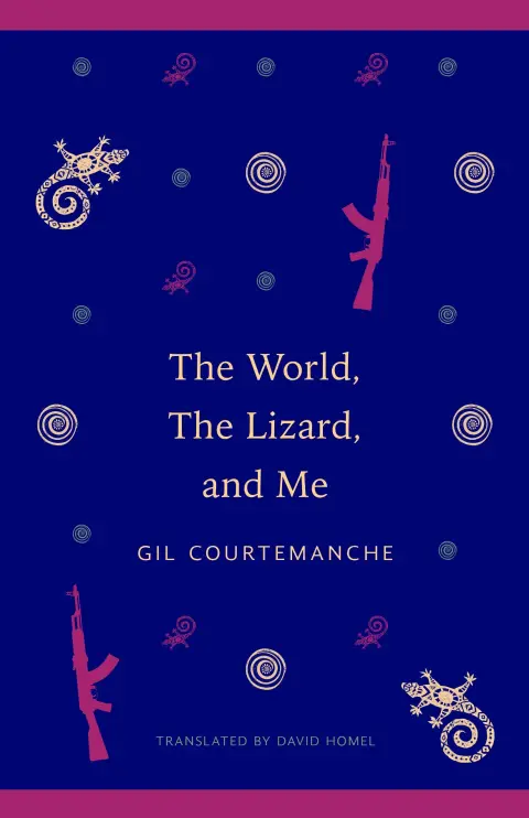 Cover of The World, the Lizard and Me
