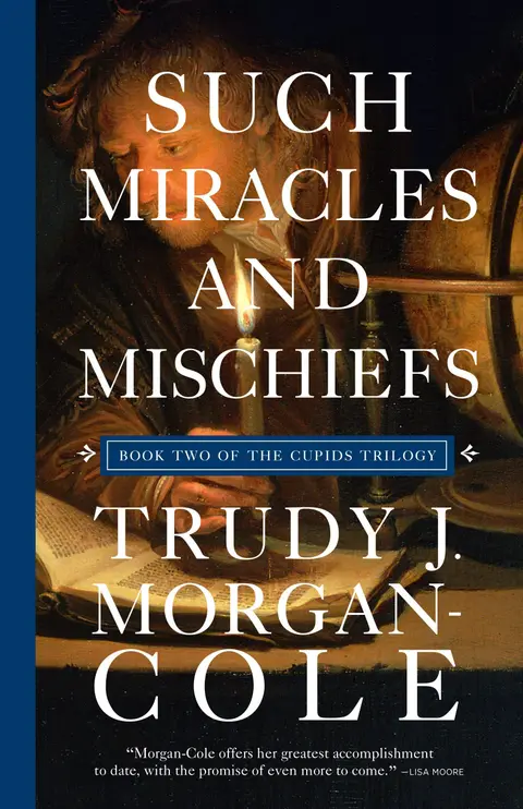Cover of Such Miracles and Mischiefs