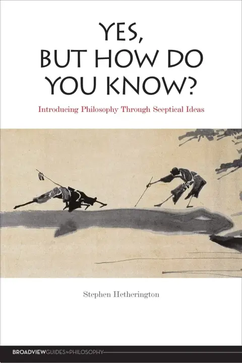 Cover of Yes, but How Do You Know?
