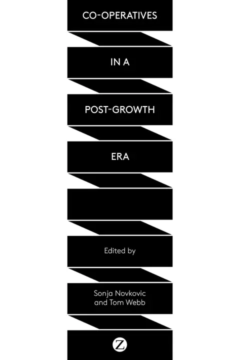 Cover of Co-Operatives in a Post-Growth Era