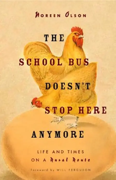 Cover of The School Bus Doesn't Stop Here Anymore