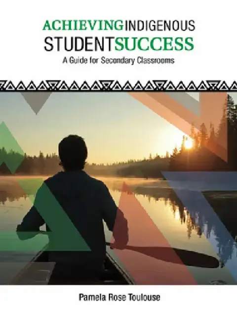 Cover of Achieving Indigenous Student Success