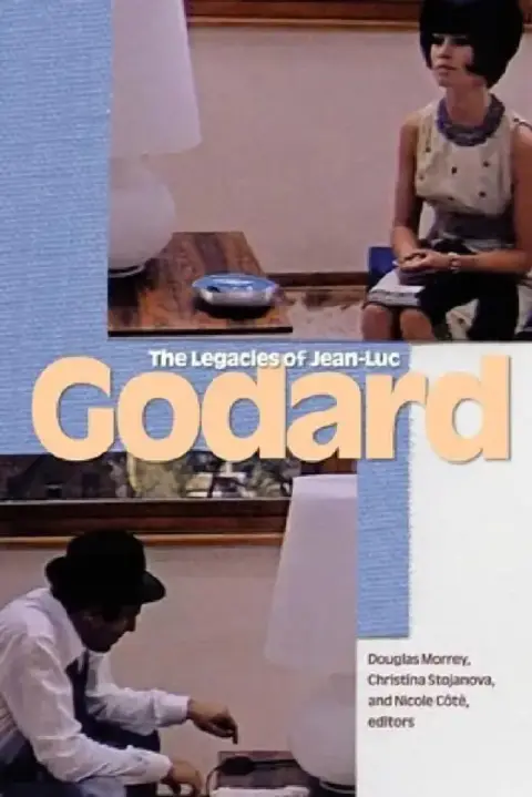 Cover of The Legacies of Jean-Luc Godard