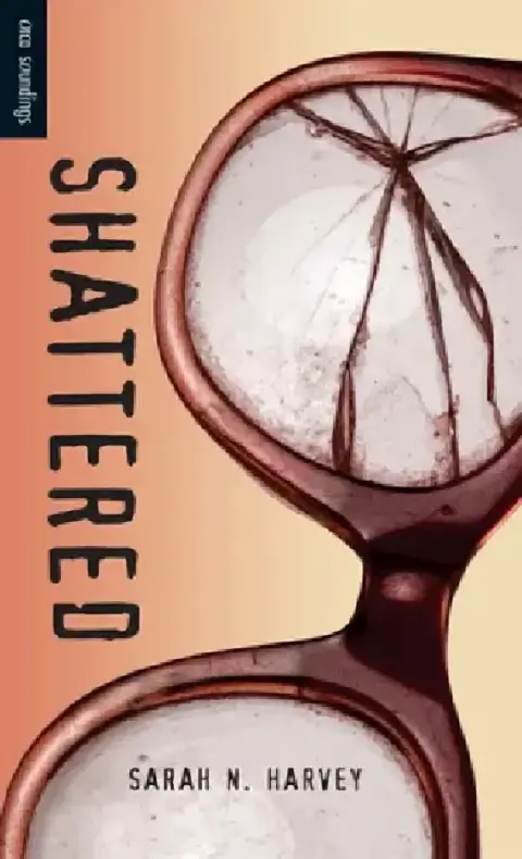 Cover of Shattered