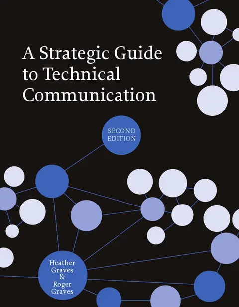 Cover of A Strategic Guide to Technical Communication