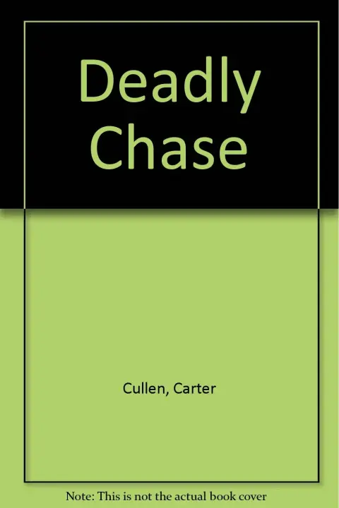 Cover of Deadly Chase