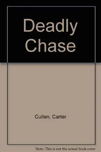 Cover of Deadly Chase