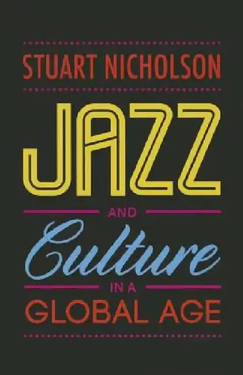 Cover of Jazz and Culture in a Global Age